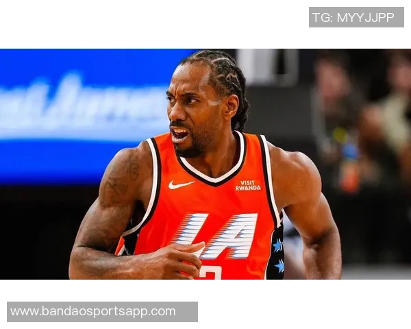 伦纳德谈生涯最高效赛季：享受比赛胜过关注数据